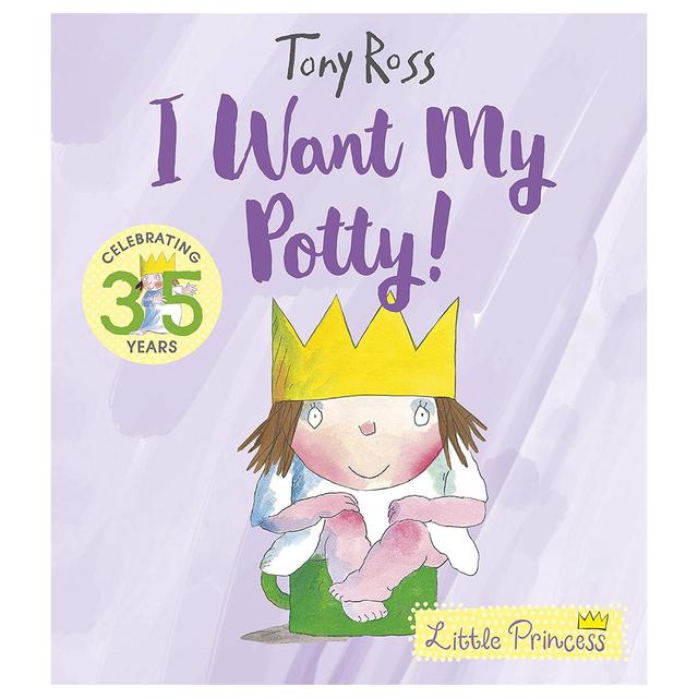 I Want My Potty! - 35th Anniversary Edition