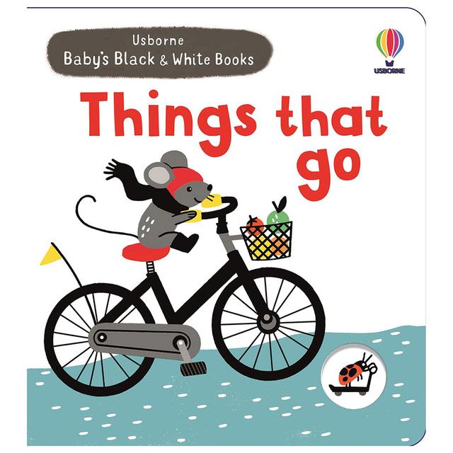 Baby's Black And White Books: Things That Go