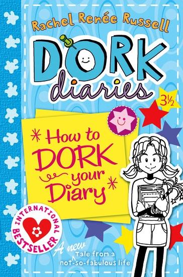 Dork Diaries 3½: How To Dork Your Diary