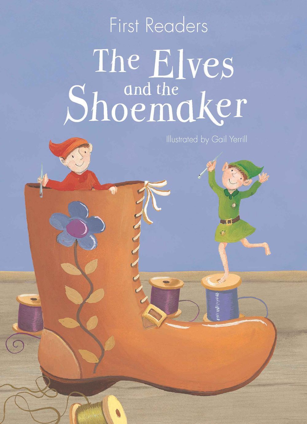 First Reader Elves And The Shoemaker