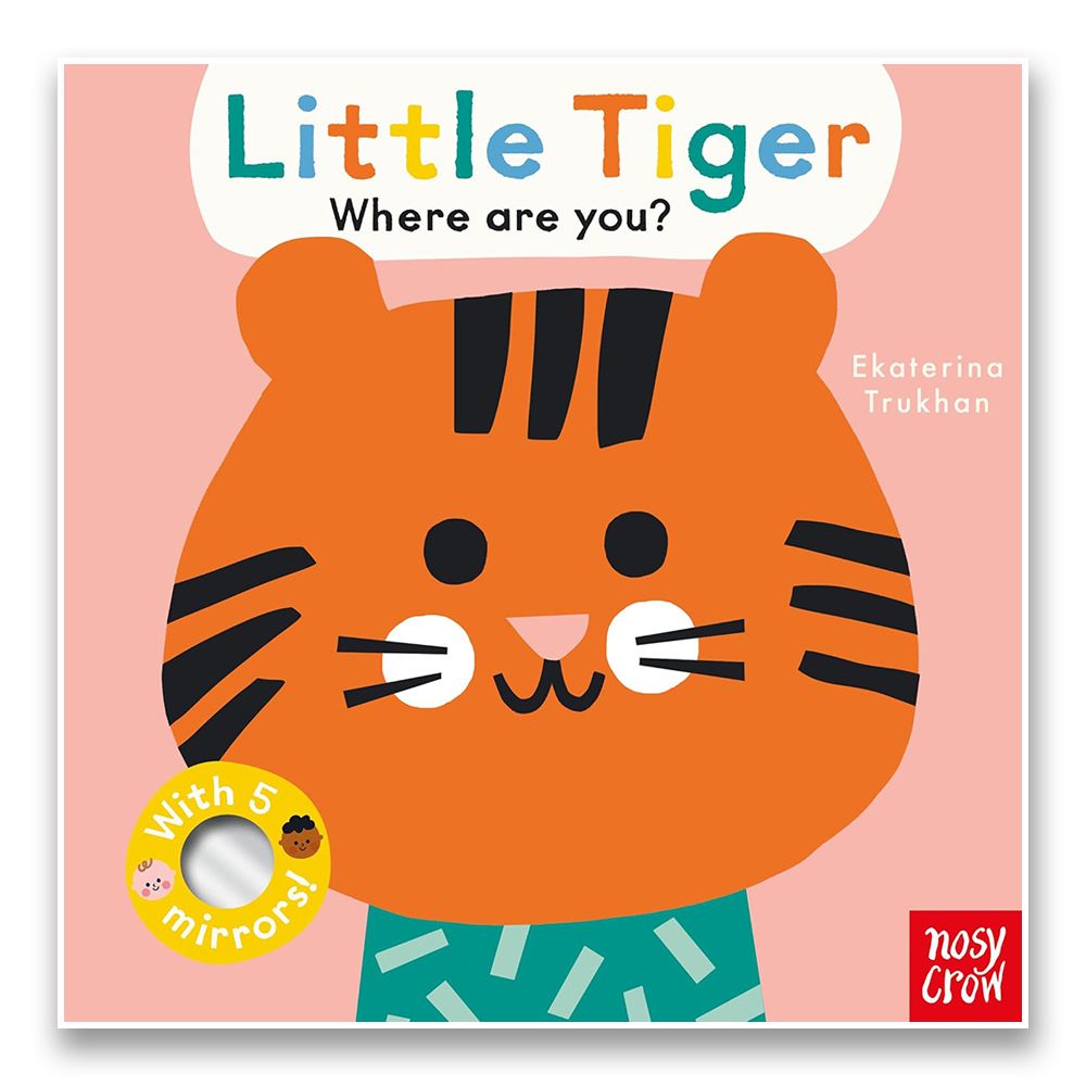 Baby Faces: Little Tiger, Where Are You?