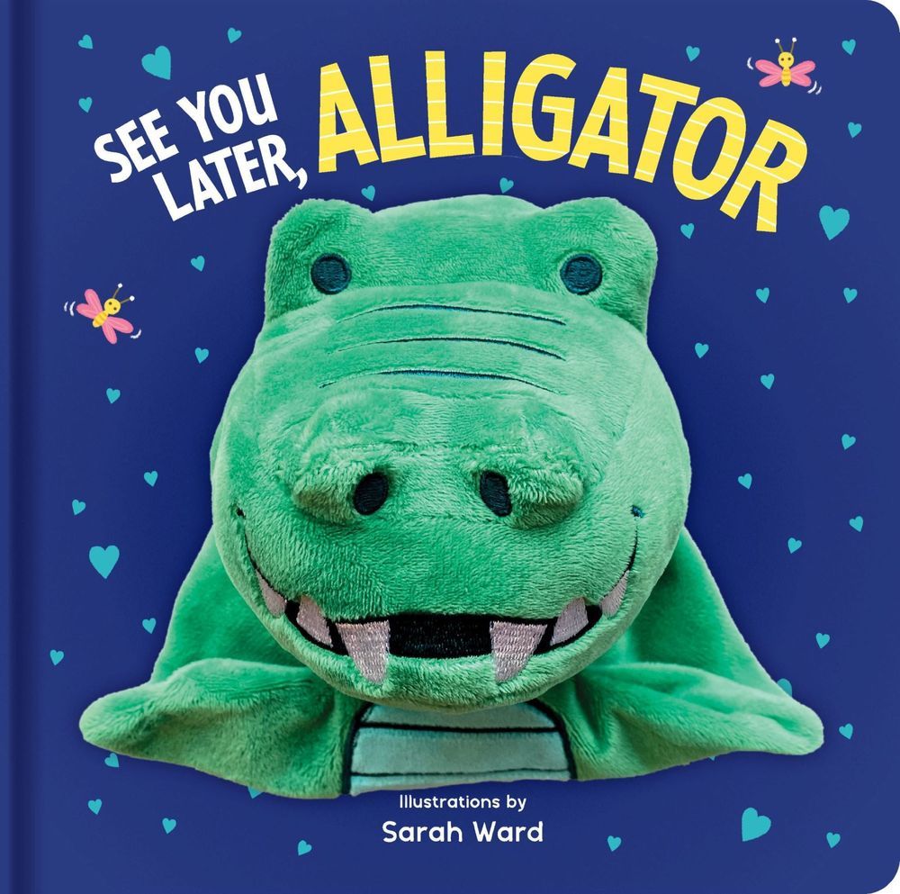 See You Later, Alligator Hand Puppet Book