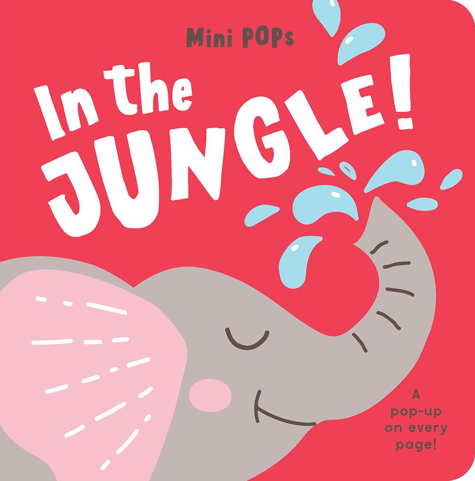 Mini Pops Pop-Up Book - In The Jungle!