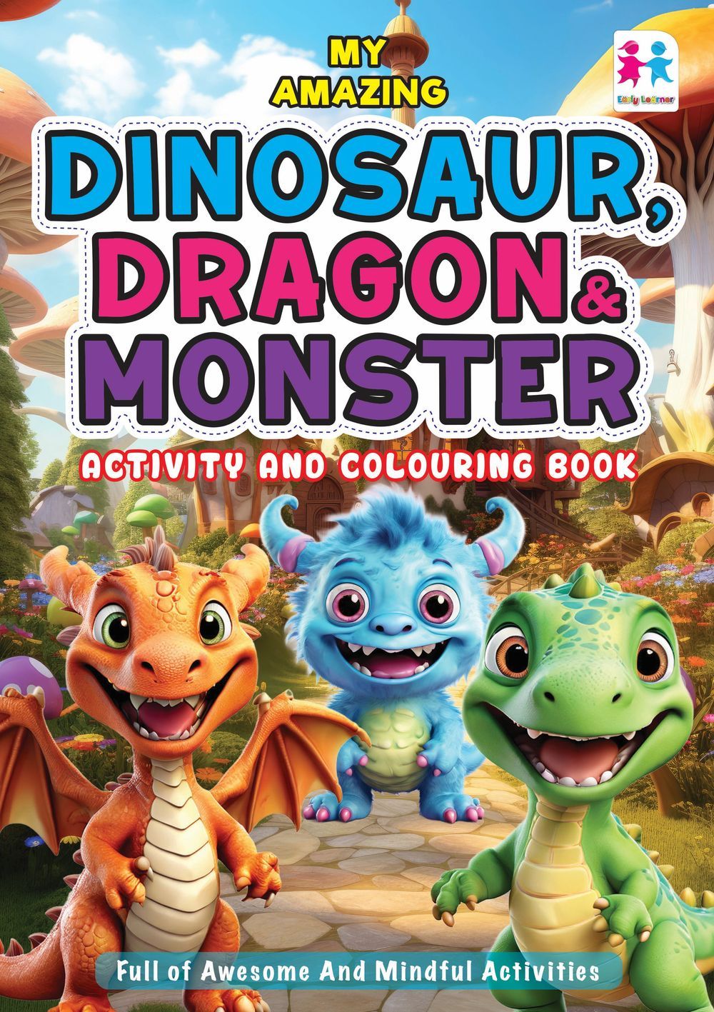 كتاب My Amazing Dinosaur, Dragon & Monster