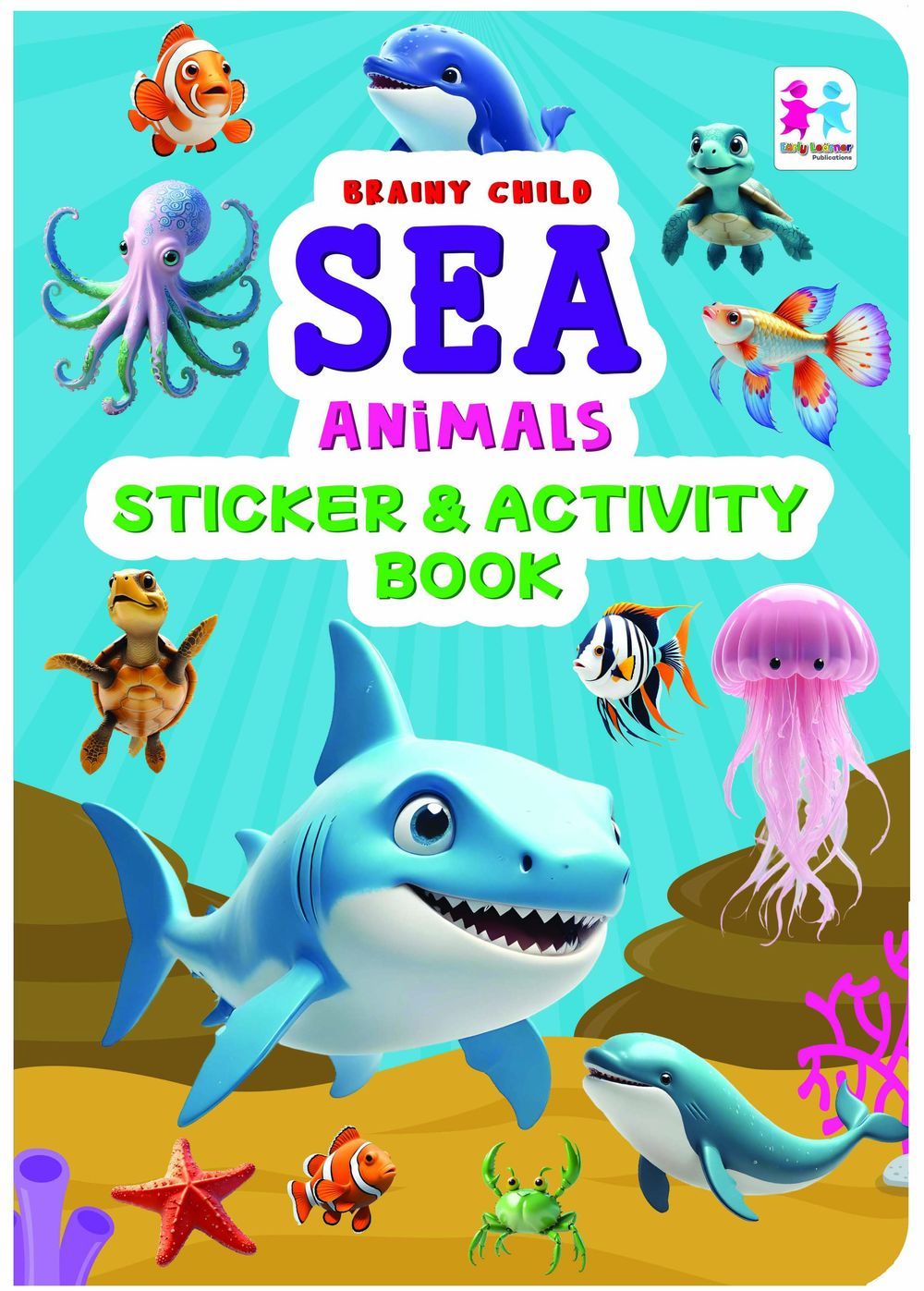 Brainy Child Sea Animals Sticker & Activity Book