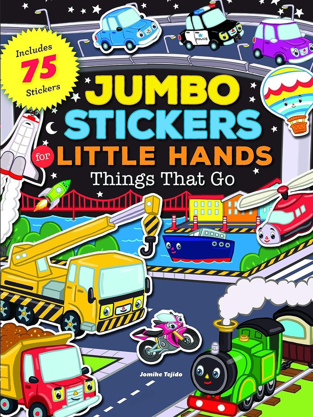 Jumbo Stickers For Little Hands: Things That Go