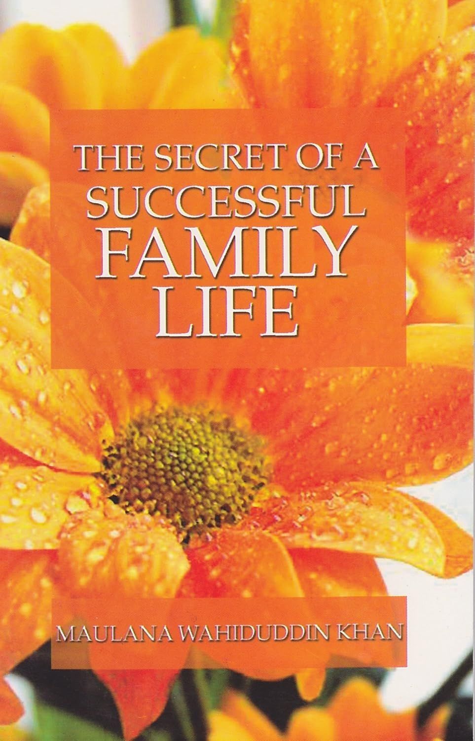 The Secret Of A Succefull Family Life