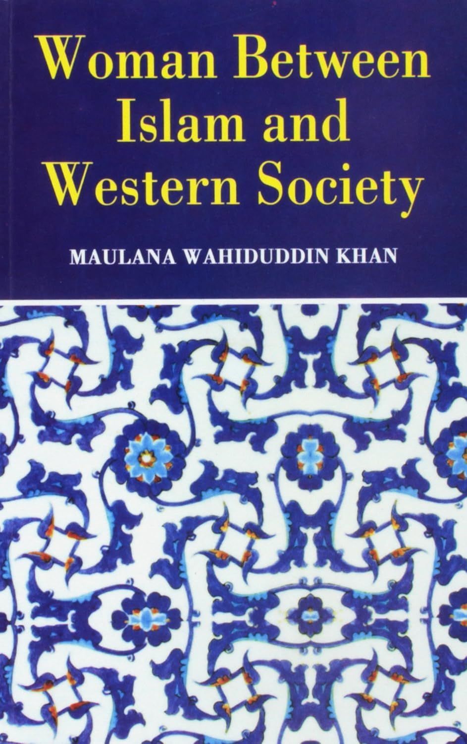 Women Between Islam & Western Society