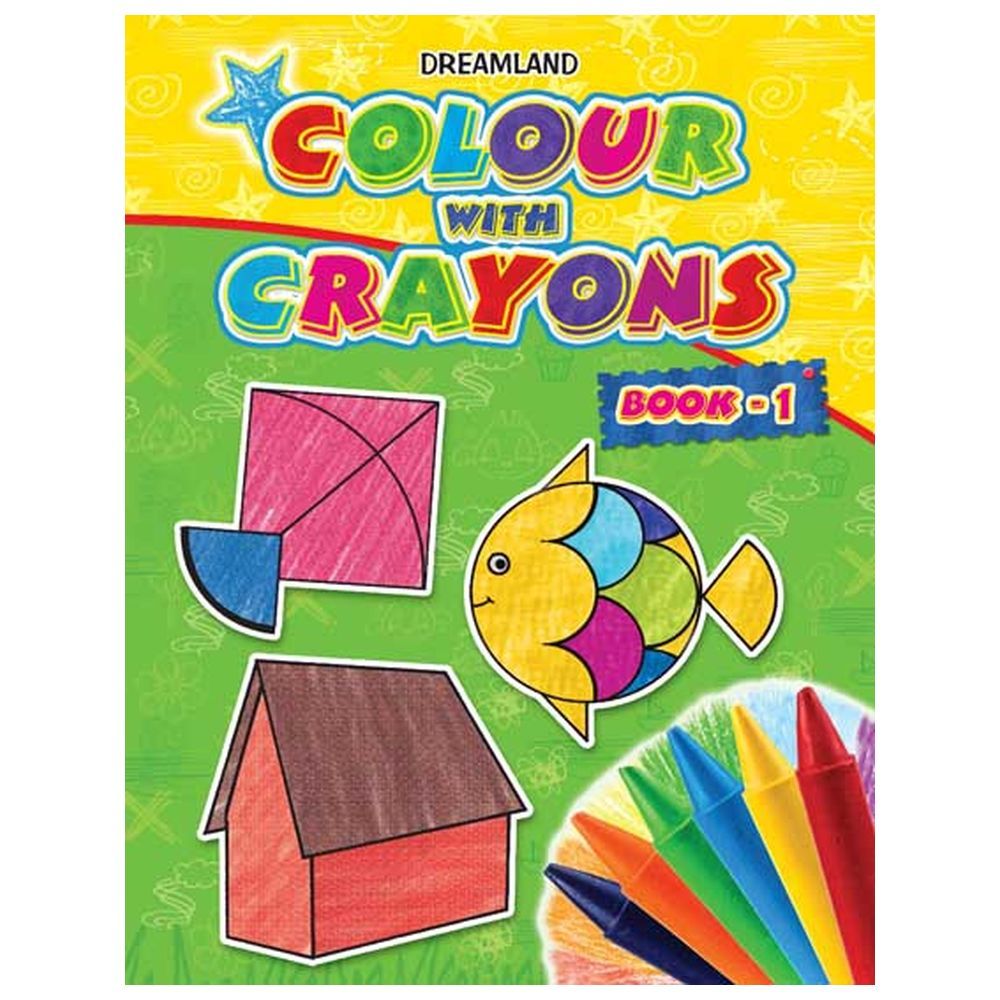 Colour with Crayons - Book 1