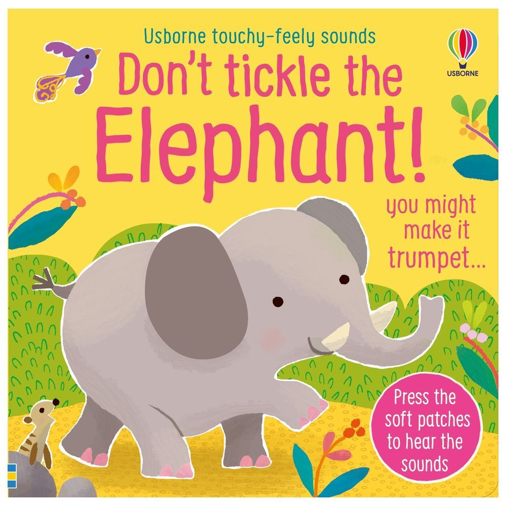 Usborne Books - Don't Tickle The Elephant!