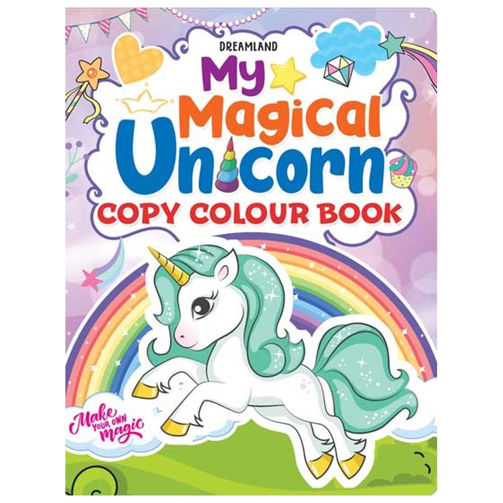 My Magical Unicorn Copy Colour Book