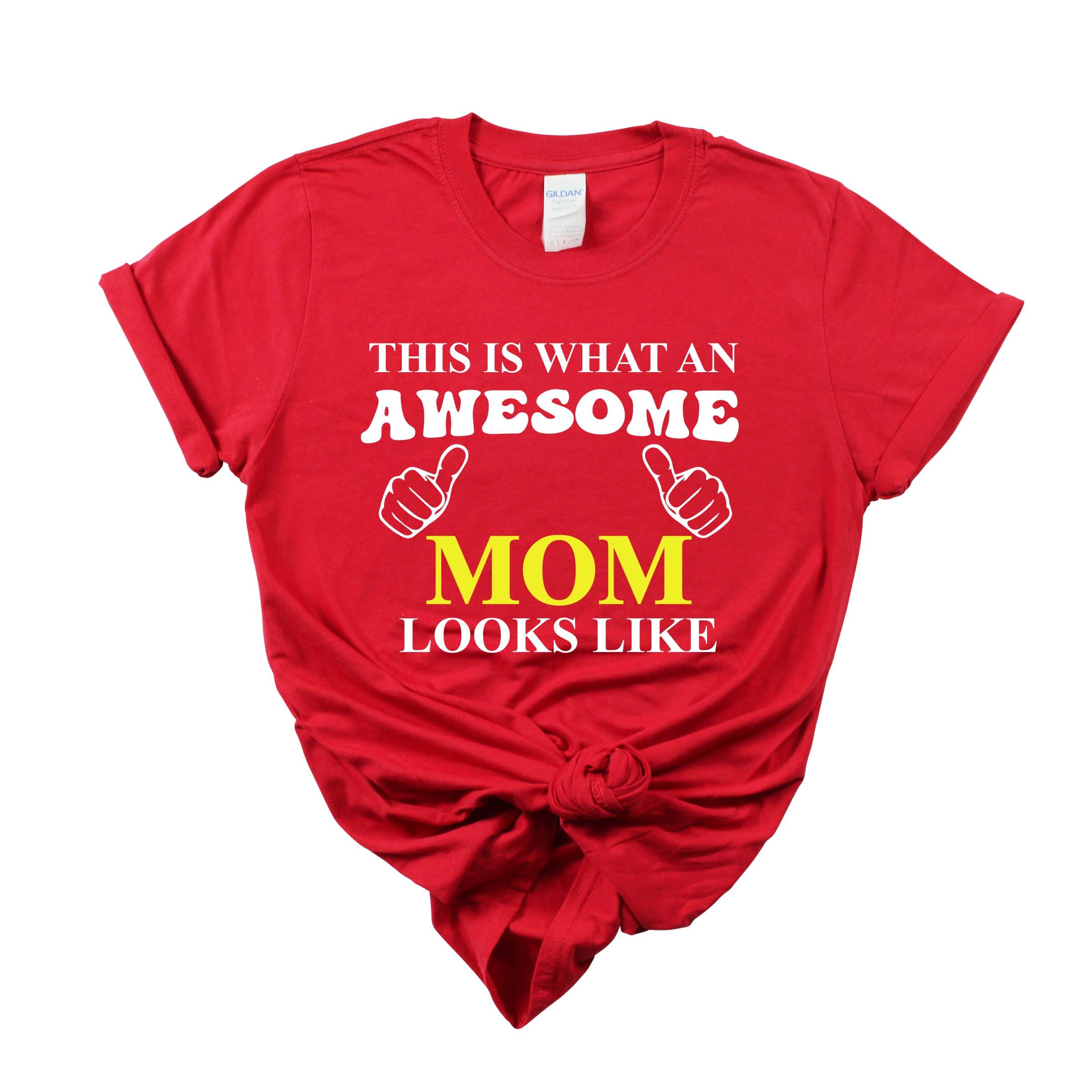 Matching Family Outfits - Awesome Mom Looks T-Shirt - Red