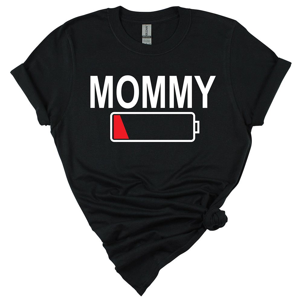 Matching Family Outfits - Mommy Low Battery T-Shirt - Black