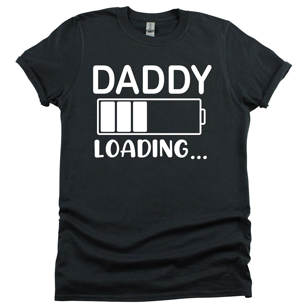 Matching Family Outfits - Daddy "Loading.." T-Shirt - Black