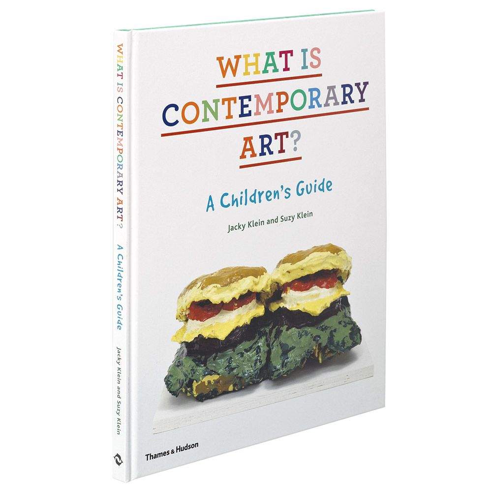 What Is Contemporary Art?: A Children's Guide