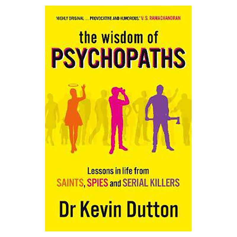 Wisdom Of Psychopaths The