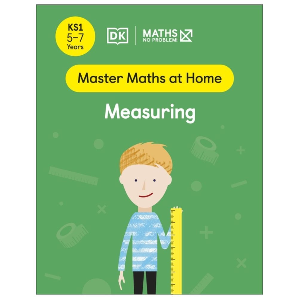 Maths - No Problem! Measuring, Ages 5-7 - Key Stage 1