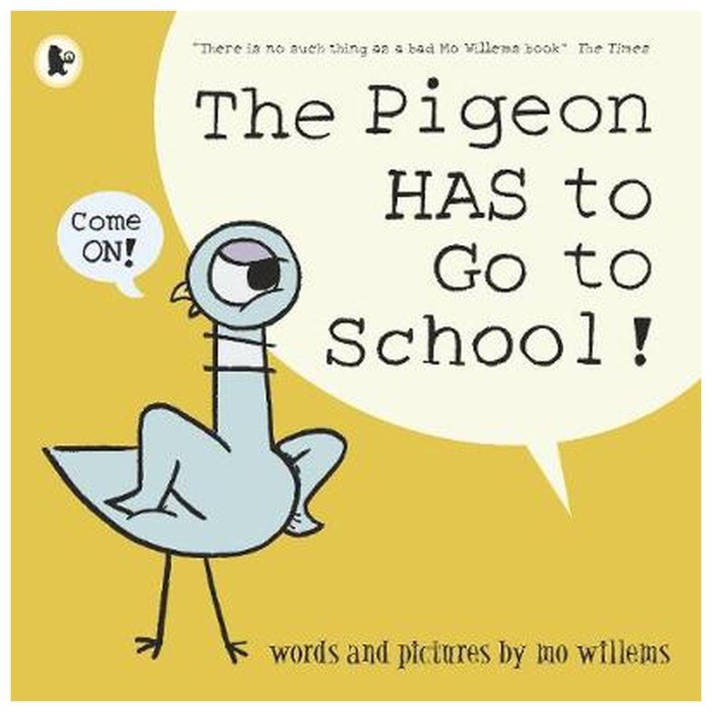 Pigeon Has To Go To School!