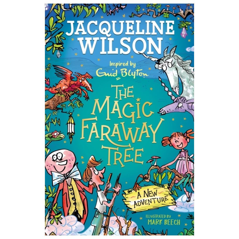 The Magic Faraway Tree: A New Adventure