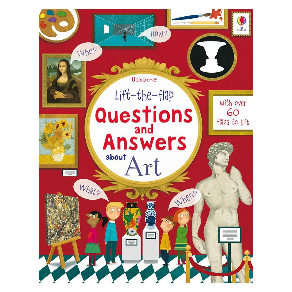 Usborne Books - Lift the Flap Questions & Answers About Art