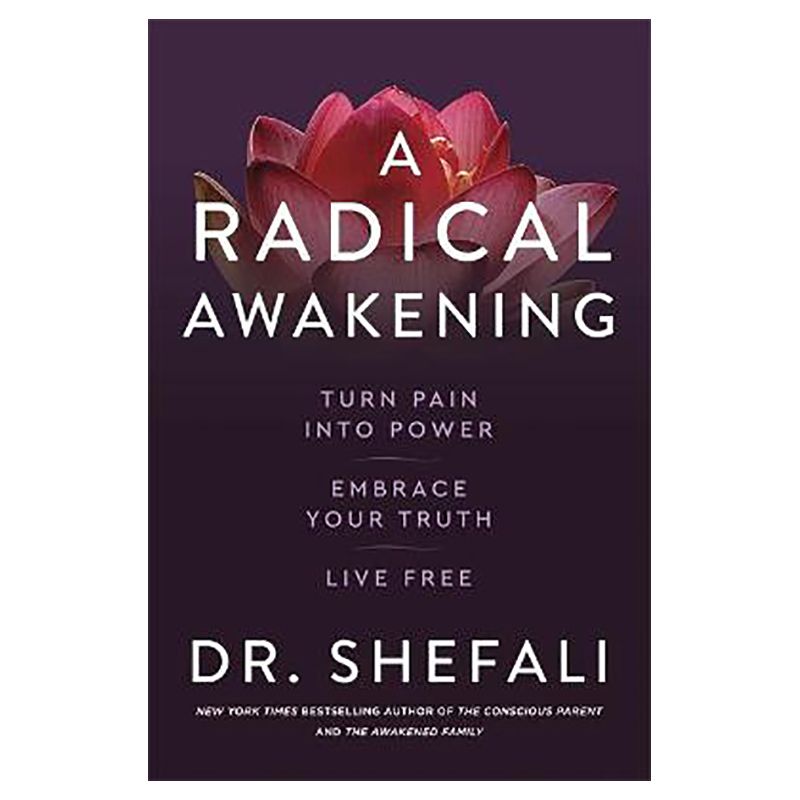 كتاب A Radical Awakening Turn Pain Into Power