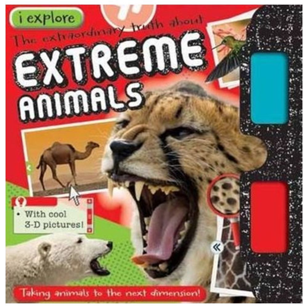 I Explore Extreme Animals