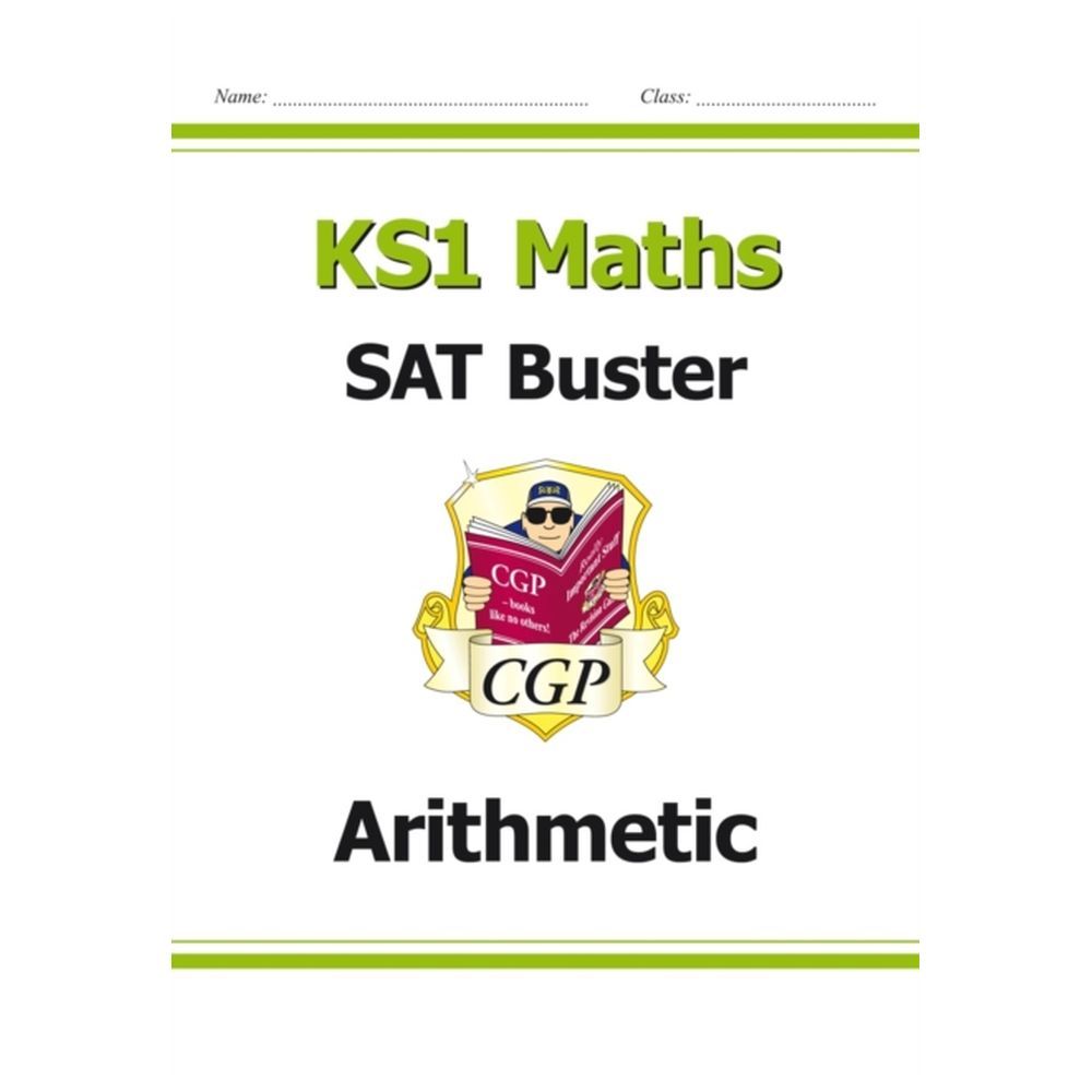 KS1 Maths Sat Buster: Arithmetic For End Of Year Assessments