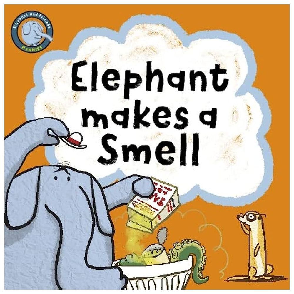 Elephant Makes A Smell