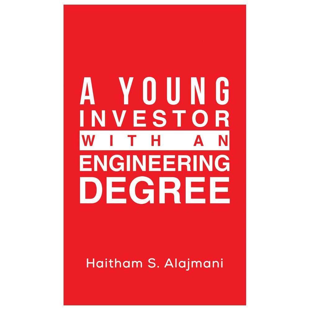 A Young Investor with an Engineering Degree