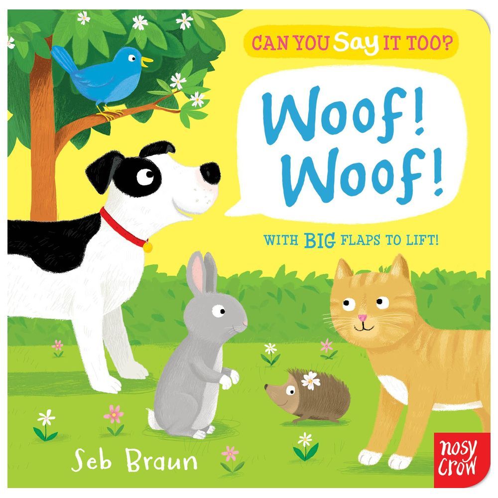 كتاب Can You Say It Too? Woof! Woof!