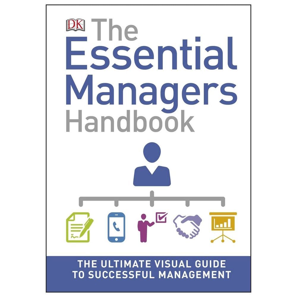 The Essential Managers Handbook