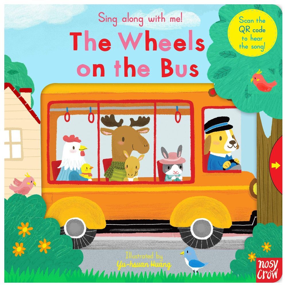 Sing Along With Me! The Wheels On The Bus