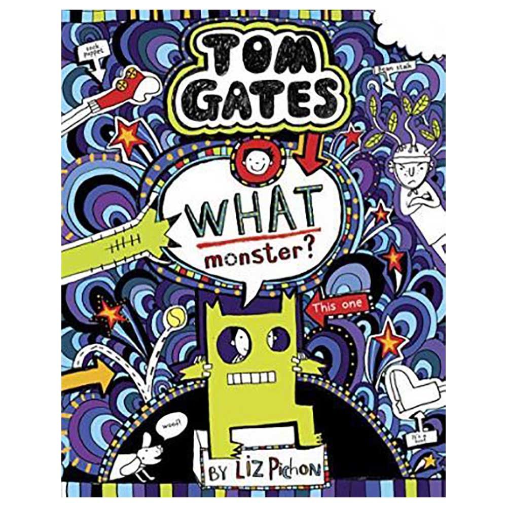 Tom Gates 15: What Monster?