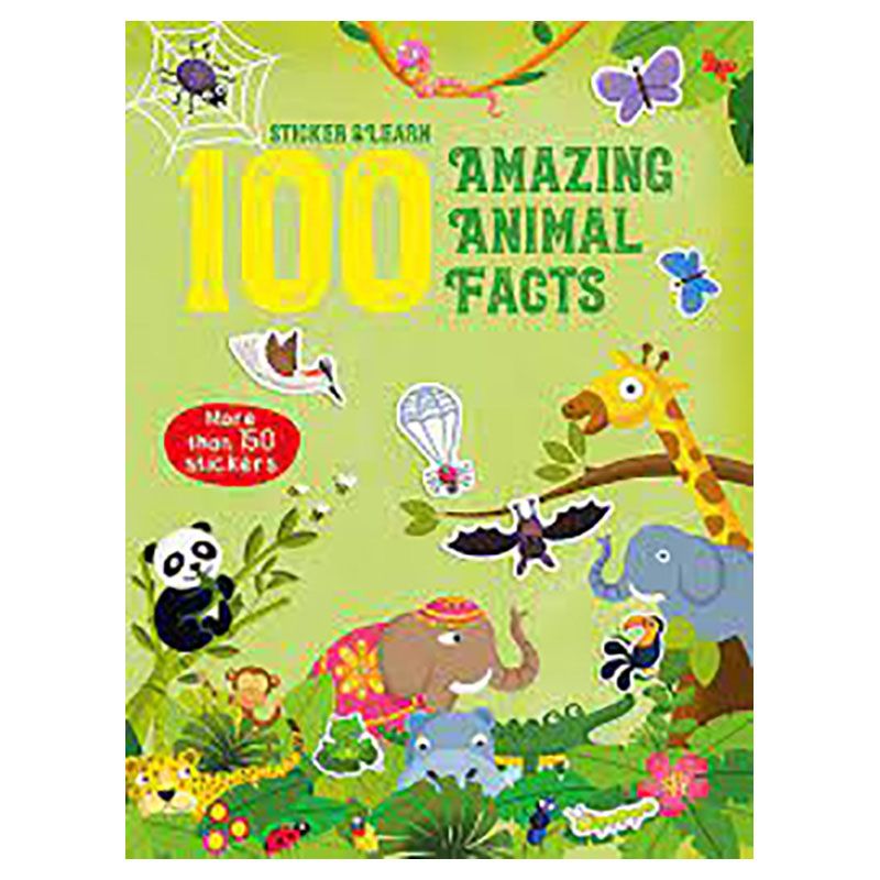 Sticker & Learn 100 Amazing Animal Facts