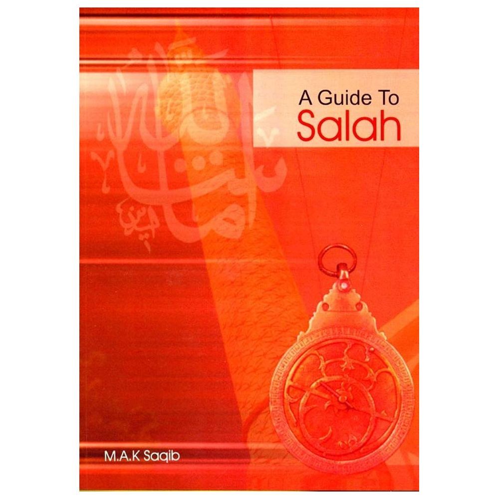 A Guide To Salah