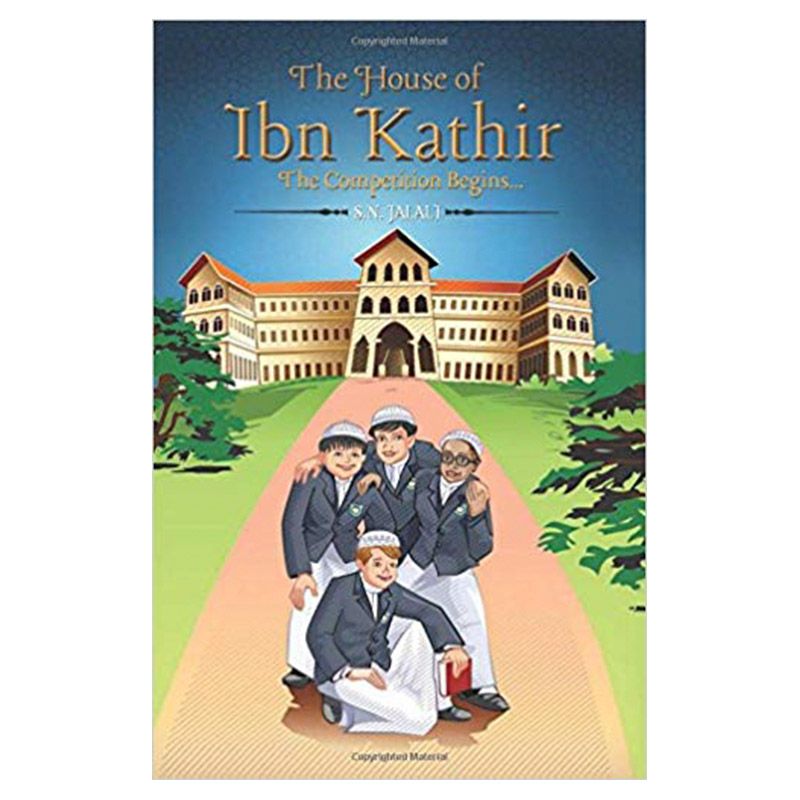 The House Of Ibn Kathir - The Competition Begins