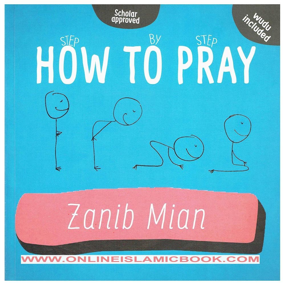 Step By Step How to Pray