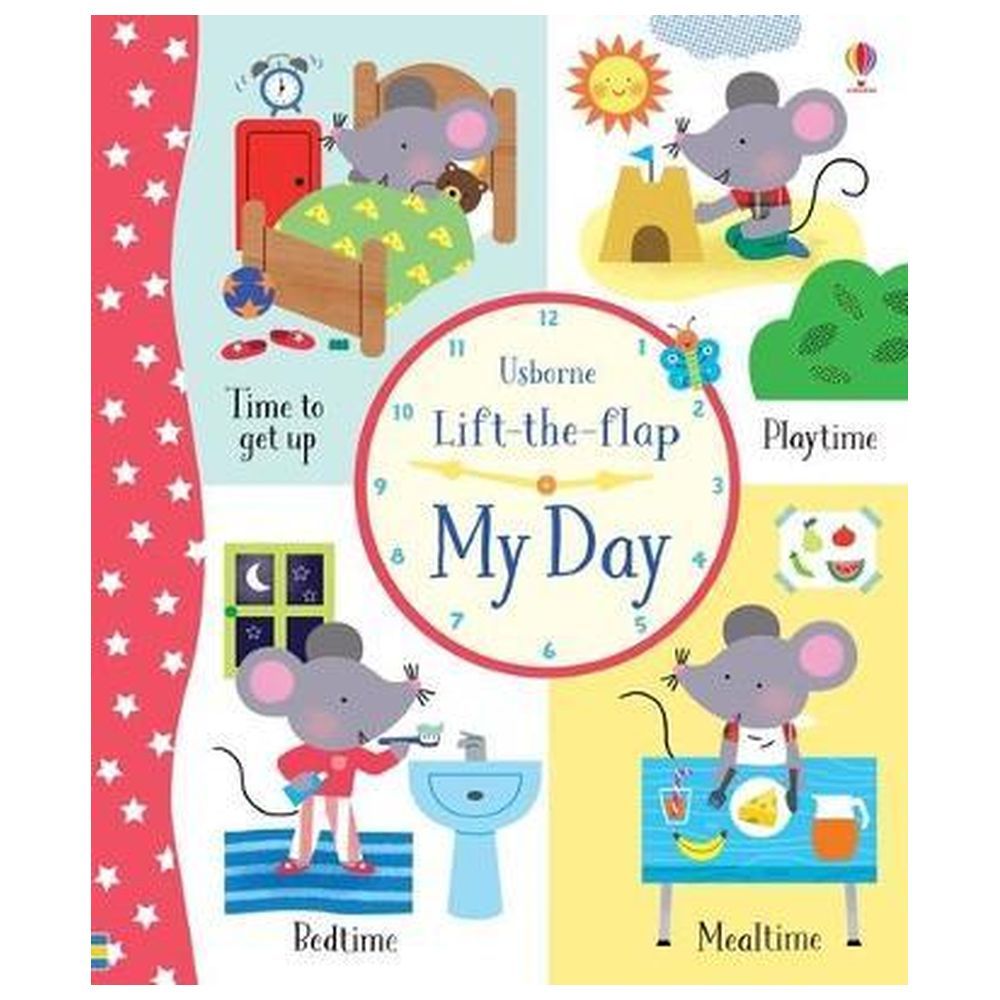 Usborne Books - Lift-The-Flap: My Day