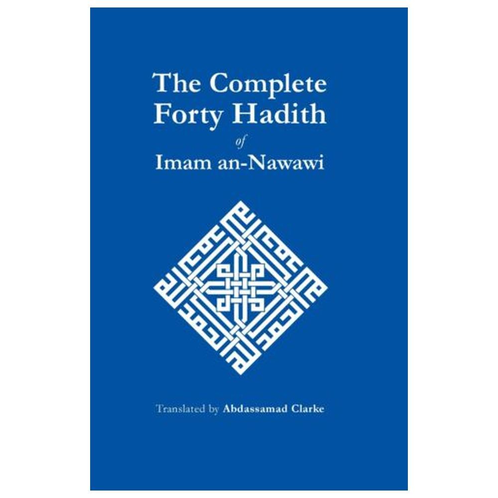 The Complete Forty Hadith