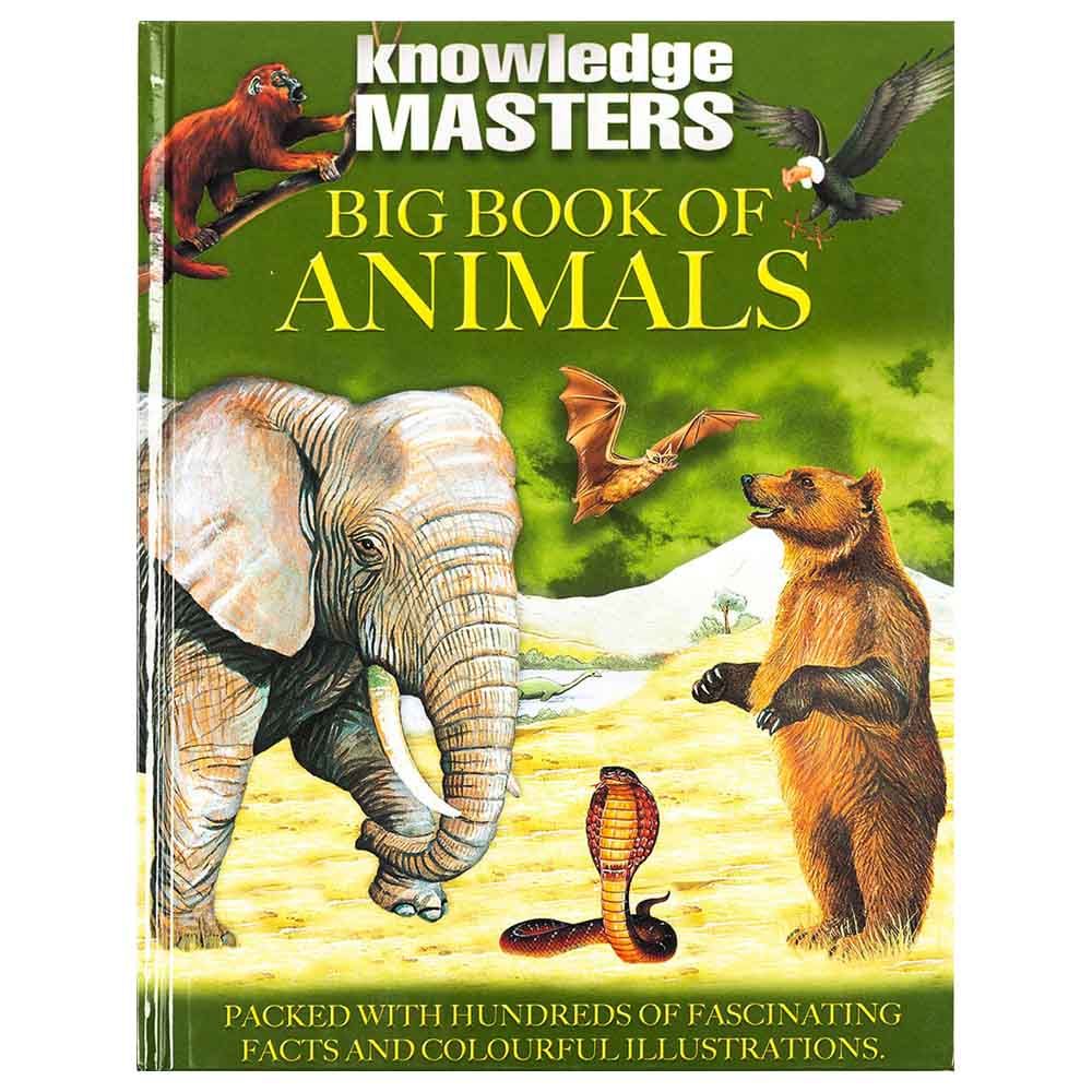 Knowledge Masters Big Book Of Animals