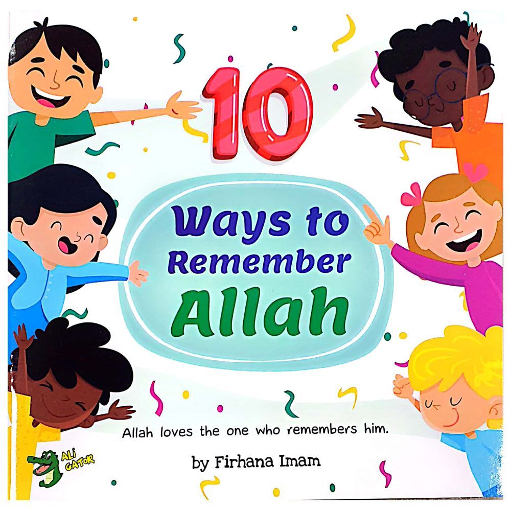 10 Ways To Remember Allah