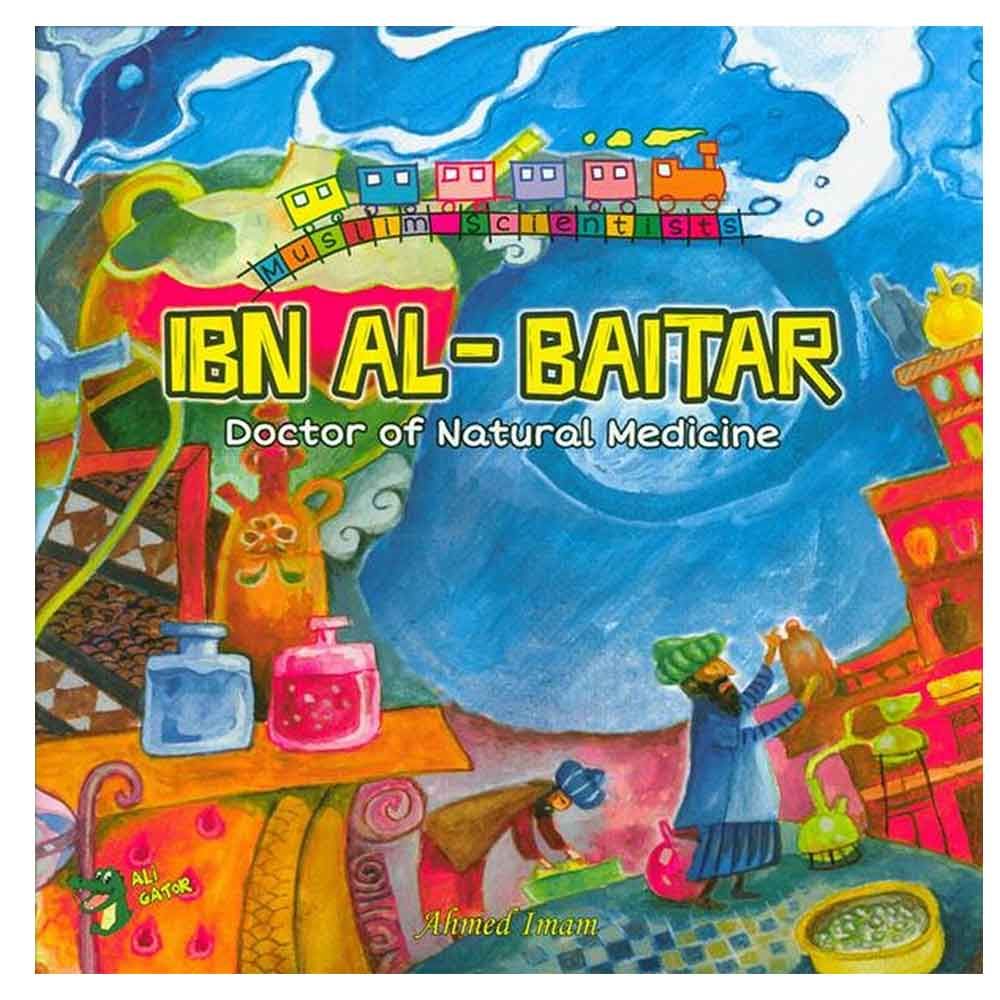 Ibn Al - Baitar - Doctor of Natural Medicine