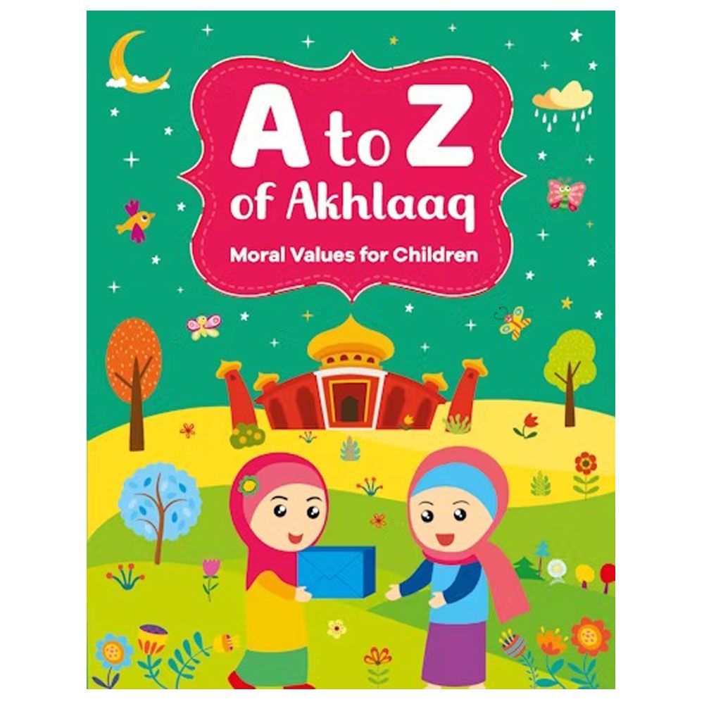 كتاب تعليم القيم الأخلاقية للأطفال A to Z of Akhlaaq من ماركة كتب غود وورد