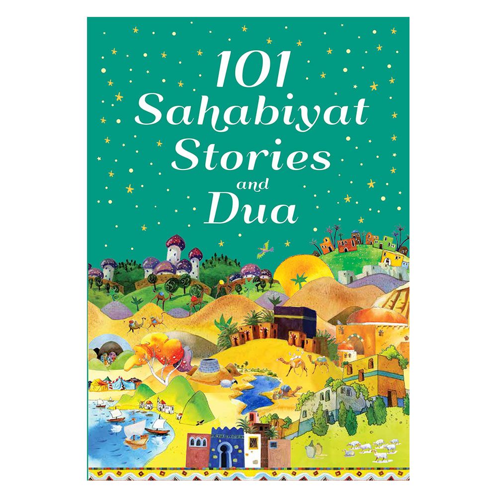 101 Sahabiyath Stories and Dua