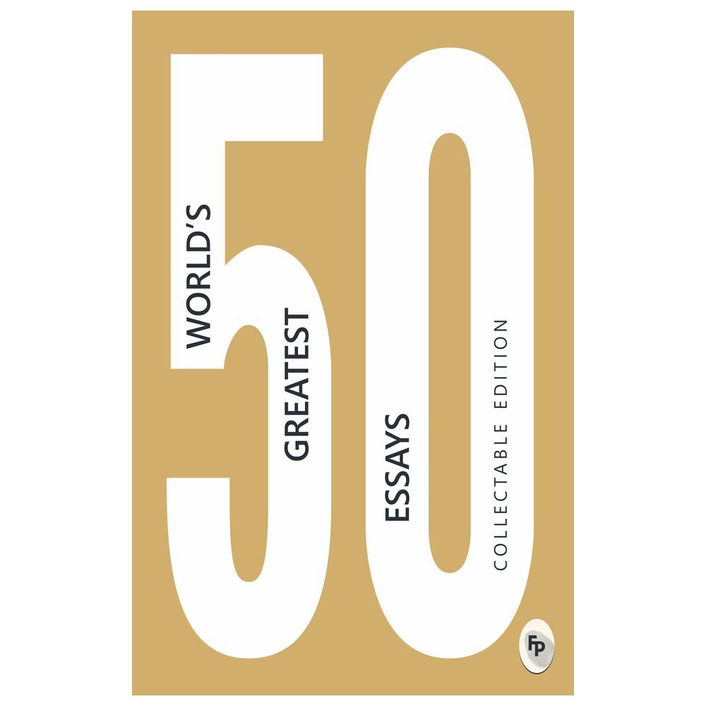 50 Worlds Greatest Essays