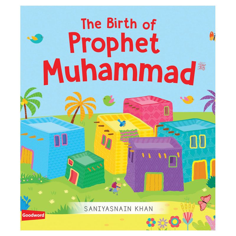 The Birth Of Prophet Muhammad