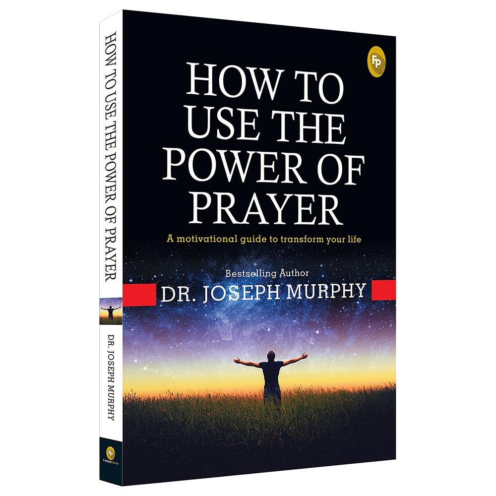 How To Use The Power Of Prayer