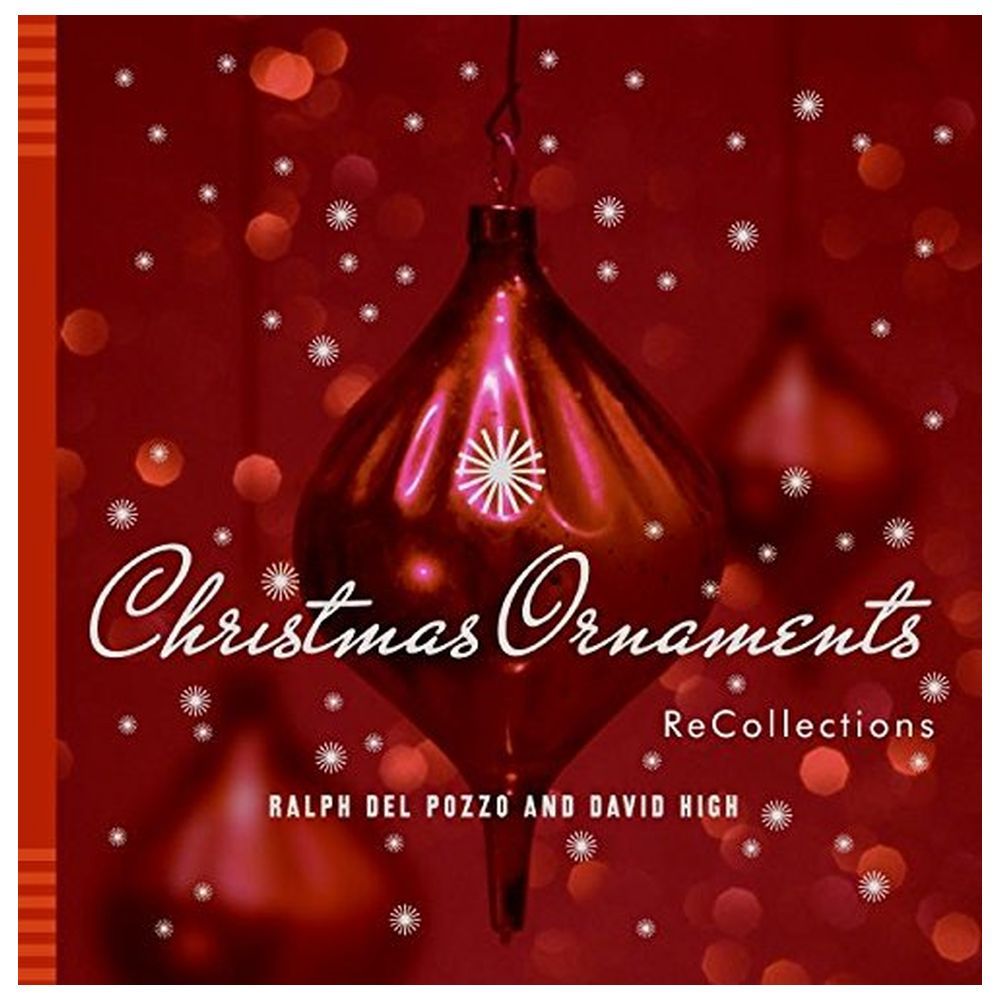 Christmas Ornaments: Recollections