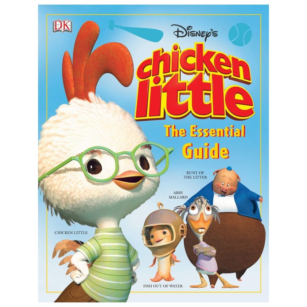 Chicken Little: The Essential Guide