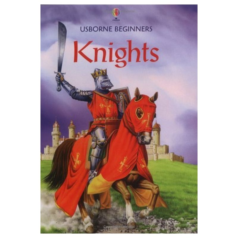 Usborne Beginners S. - Knights